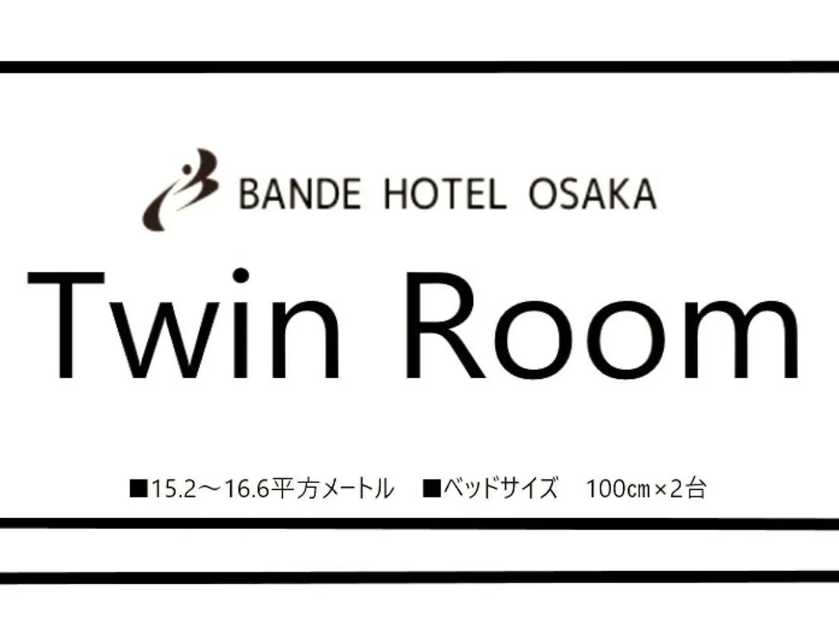 Bande Hotel Osaka Japan